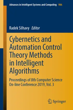Silhavy | Cybernetics and Automation Control Theory Methods in Intelligent Algorithms | E-Book | sack.de