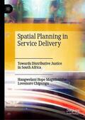 Chipungu / Magidimisha |  Spatial Planning in Service Delivery | Buch |  Sack Fachmedien