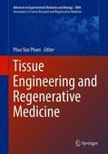 Pham |  Tissue Engineering and Regenerative Medicine | Buch |  Sack Fachmedien