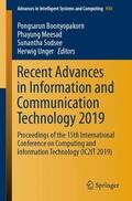 Boonyopakorn / Unger / Meesad |  Recent Advances in Information and Communication Technology 2019 | Buch |  Sack Fachmedien