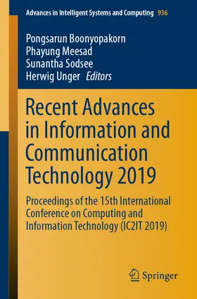 Boonyopakorn / Meesad / Sodsee | Recent Advances in Information and Communication Technology 2019 | E-Book | sack.de