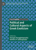 Panagiotopoulos / Sotiropoulos |  Political and Cultural Aspects of Greek Exoticism | eBook | Sack Fachmedien