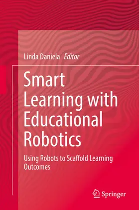 Daniela |  Smart Learning with Educational Robotics | eBook | Sack Fachmedien
