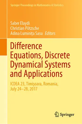 Elaydi / Pötzsche / Sasu | Difference Equations, Discrete Dynamical Systems and Applications | E-Book | sack.de