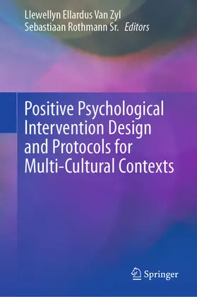 Van Zyl / Rothmann Sr. | Positive Psychological Intervention Design and Protocols for Multi-Cultural Contexts | E-Book | sack.de