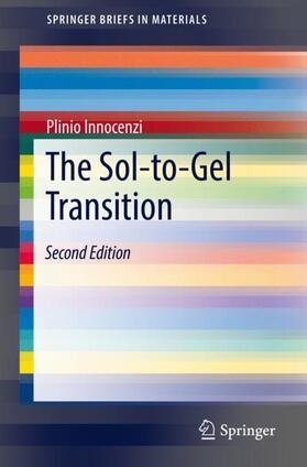 Innocenzi | The Sol-to-Gel Transition | Buch | 978-3-030-20029-9 | sack.de
