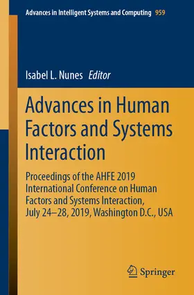 Nunes |  Advances in Human Factors and Systems Interaction | eBook | Sack Fachmedien