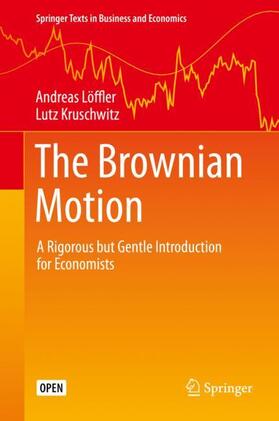 Kruschwitz / Löffler | The Brownian Motion | Buch | 978-3-030-20102-9 | sack.de