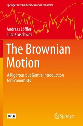 Kruschwitz / Löffler | The Brownian Motion | Buch | 978-3-030-20105-0 | sack.de
