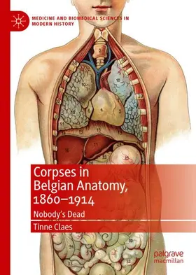 Claes |  Corpses in Belgian Anatomy, 1860-1914 | Buch |  Sack Fachmedien