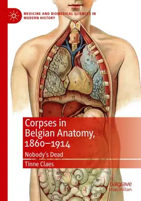 Claes |  Corpses in Belgian Anatomy, 1860-1914 | Buch |  Sack Fachmedien