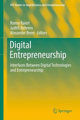 Baierl / Brem / Behrens | Digital Entrepreneurship | Buch | 978-3-030-20137-1 | sack.de