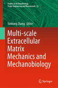 Zhang |  Multi-scale Extracellular Matrix Mechanics and Mechanobiology | eBook | Sack Fachmedien