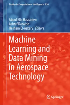 Hassanien / Darwish / El-Askary | Machine Learning and Data Mining in Aerospace Technology | E-Book | www.sack.de
