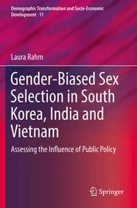Rahm |  Gender-Biased Sex Selection in South Korea, India and Vietnam | Buch |  Sack Fachmedien
