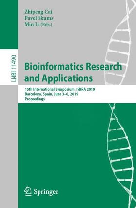 Cai / Li / Skums |  Bioinformatics Research and Applications | Buch |  Sack Fachmedien