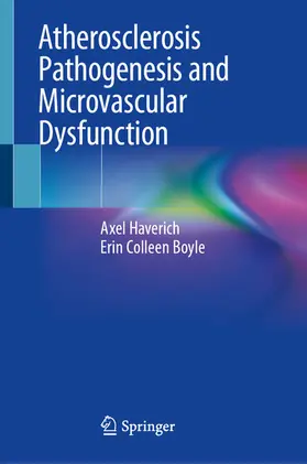 Haverich / Boyle | Atherosclerosis Pathogenesis and Microvascular Dysfunction | E-Book | www.sack.de