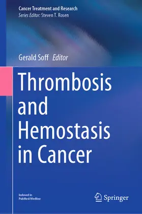 Soff | Thrombosis and Hemostasis in Cancer | E-Book | sack.de