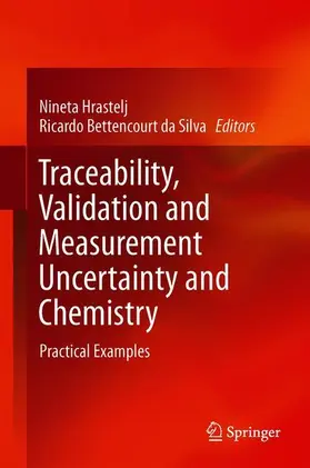 Bettencourt da Silva / Hrastelj |  Traceability, Validation and Measurement Uncertainty in Chemistry: Vol. 3 | Buch |  Sack Fachmedien