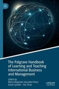 Gonzalez-Perez / Taras / Lynden |  The Palgrave Handbook of Learning and Teaching International Business and Management | Buch |  Sack Fachmedien