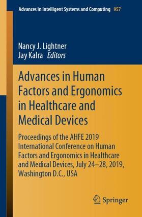 Kalra / Lightner |  Advances in Human Factors and Ergonomics in Healthcare and Medical Devices | Buch |  Sack Fachmedien