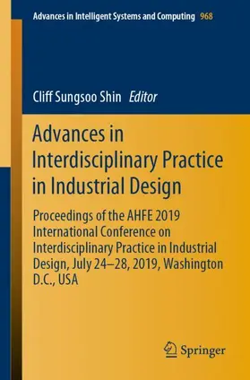 Shin |  Advances in Interdisciplinary Practice in Industrial Design | Buch |  Sack Fachmedien