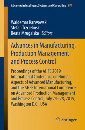 Karwowski / Trzcielinski / Mrugalska | Advances in Manufacturing, Production Management and Process Control | E-Book | sack.de
