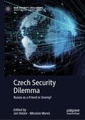 Mareš / Holzer |  Czech Security Dilemma | Buch |  Sack Fachmedien