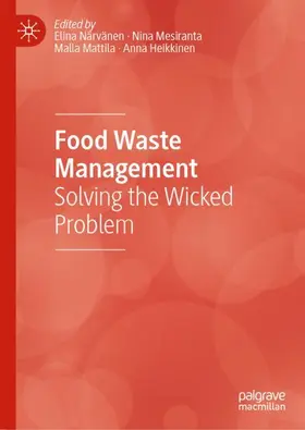 Närvänen / Heikkinen / Mesiranta |  Food Waste Management | Buch |  Sack Fachmedien