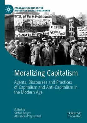 Przyrembel / Berger |  Moralizing Capitalism | Buch |  Sack Fachmedien