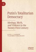 Tismaneanu / Langdon |  Putin¿s Totalitarian Democracy | Buch |  Sack Fachmedien