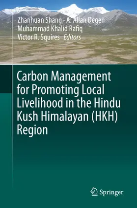 Shang / Degen / Rafiq | Carbon Management for Promoting Local Livelihood in the Hindu Kush Himalayan (HKH) Region | E-Book | sack.de