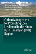 Shang / Degen / Rafiq |  Carbon Management for Promoting Local Livelihood in the Hindu Kush Himalayan (HKH) Region | eBook | Sack Fachmedien