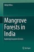 Mitra |  Mangrove Forests in India | Buch |  Sack Fachmedien