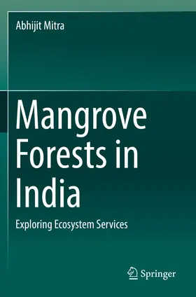 Mitra |  Mangrove Forests in India | Buch |  Sack Fachmedien