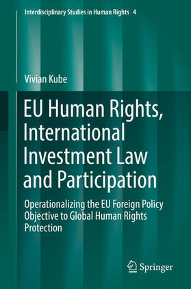 Kube | EU Human Rights, International Investment Law and Participation | E-Book | sack.de