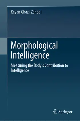 Ghazi-Zahedi | Morphological Intelligence | E-Book | www.sack.de