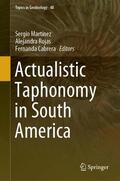 Martínez / Cabrera / Rojas |  Actualistic Taphonomy in South America | Buch |  Sack Fachmedien