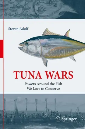 Adolf |  Tuna Wars | Buch |  Sack Fachmedien
