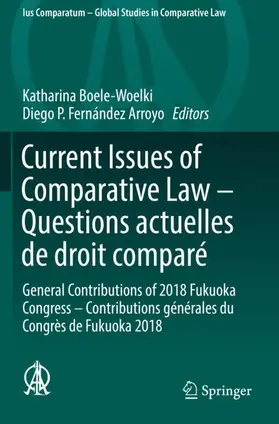 Fernández Arroyo / Boele-Woelki |  Current Issues of Comparative Law - Questions actuelles de droit comparé | Buch |  Sack Fachmedien
