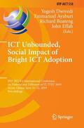 Dwivedi / Effah / Ayaburi |  ICT Unbounded, Social Impact of Bright ICT Adoption | Buch |  Sack Fachmedien