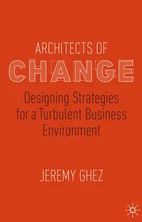 Ghez |  Architects of Change | eBook | Sack Fachmedien