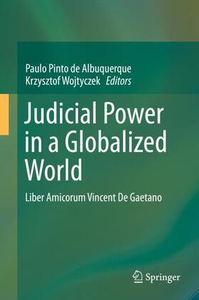 Wojtyczek / Pinto de Albuquerque | Judicial Power in a Globalized World | Buch | 978-3-030-20743-4 | sack.de