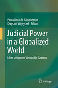 Pinto de Albuquerque / Wojtyczek |  Judicial Power in a Globalized World | eBook | Sack Fachmedien
