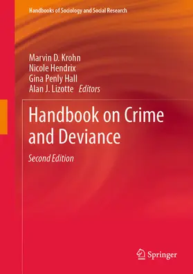 Krohn / Hendrix / Penly Hall | Handbook on Crime and Deviance | E-Book | sack.de