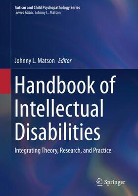 Matson |  Handbook of Intellectual Disabilities | Buch |  Sack Fachmedien