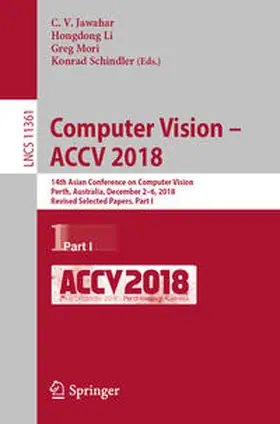 Jawahar / Li / Mori |  Computer Vision – ACCV 2018 | eBook | Sack Fachmedien