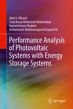 Elbaset / Abdelwahab / Ibrahim |  Performance Analysis of Photovoltaic Systems with Energy Storage Systems | eBook | Sack Fachmedien