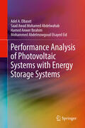 Elbaset / Abdelwahab / Ibrahim |  Performance Analysis of Photovoltaic Systems with Energy Storage Systems | eBook | Sack Fachmedien