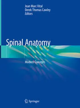 Cawley / Vital |  Spinal Anatomy | Buch |  Sack Fachmedien